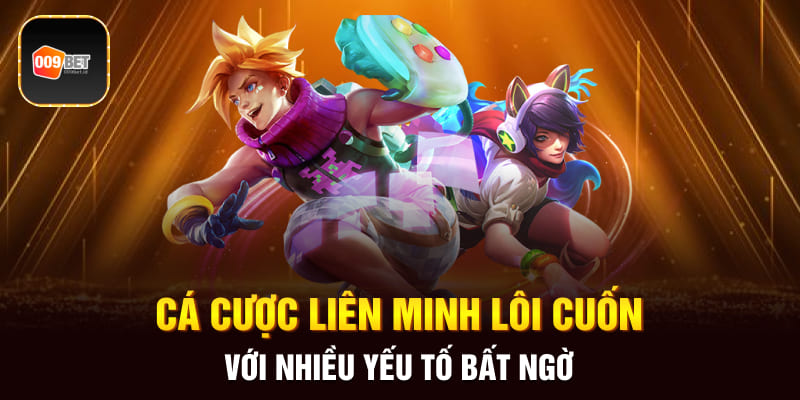 Cá cược Liên Minh 1
