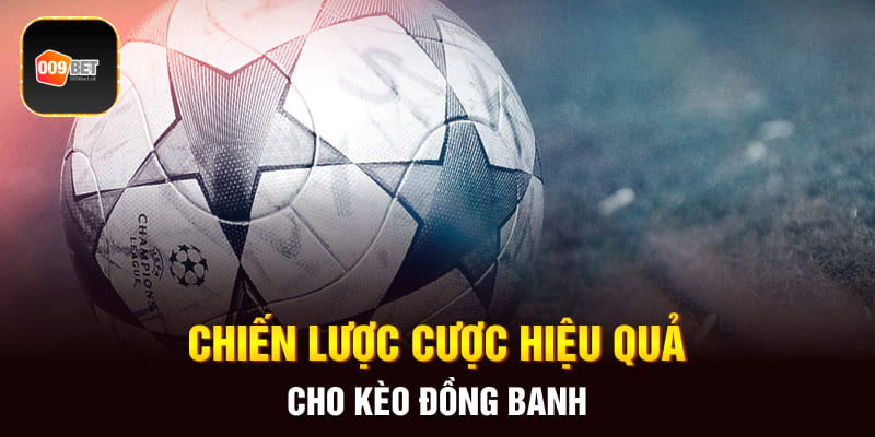 kèo đồng banh 3