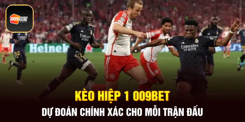 kèo hiệp 1 1