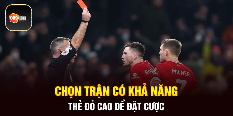 kèo thẻ đỏ 1