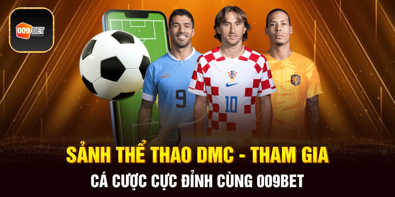Sảnh thể thao DMC 1