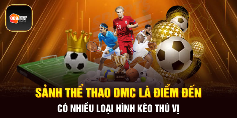 Sảnh thể thao DMC